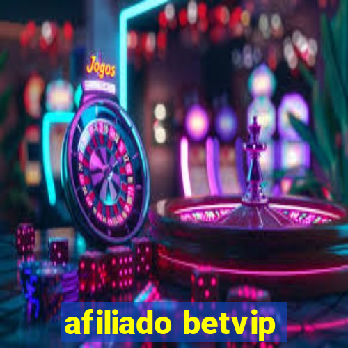 afiliado betvip